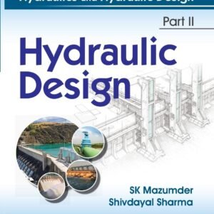 Hydraulics And Hydraulic Design