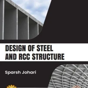 Design Of Steel And Rcc Structure