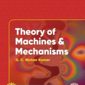 Theory Of Machines & Mechanisms