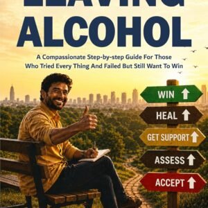 Joy Of Leaving Alcohol