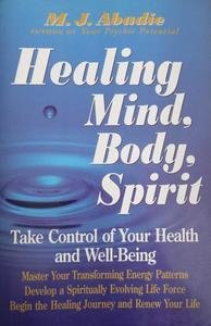 Healing Mind Body Spirit
